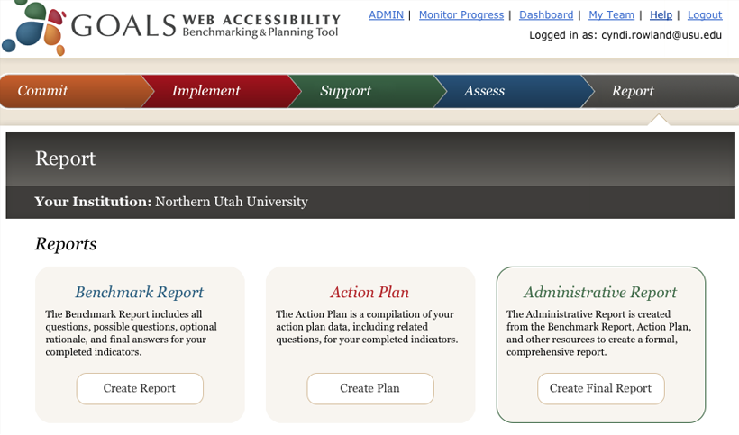 Screen shot displays the 3 types of reports possible within the GOALS tool. These are the Benchmark Report, the Action Plan Report, and the Administrative Report